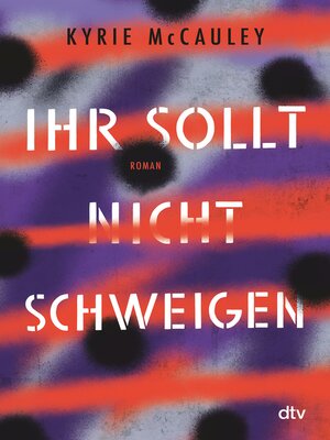 cover image of Ihr sollt (nicht) schweigen